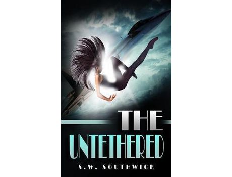 Livro The Untethered de S.W. Southwick ( Inglês )