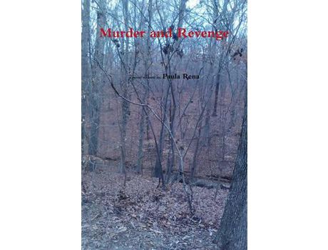 Livro Murder And Revenge de Paula Rena ( Inglês )