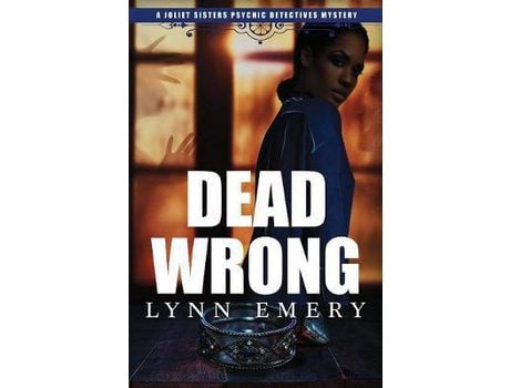 Livro Dead Wrong de Lynn Emery ( Inglês )