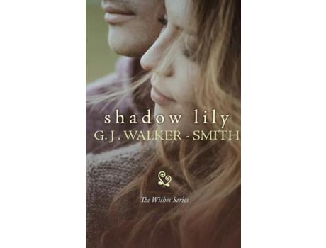 Livro Shadow Lily de G.J. Walker-Smith ( Inglês )