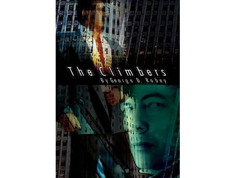 Livro The Climbers de George D. Robey ( Inglês )