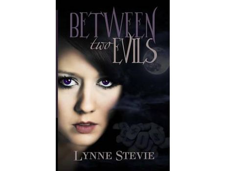 Livro Between Two Evils de Lynne Stevie ( Inglês )