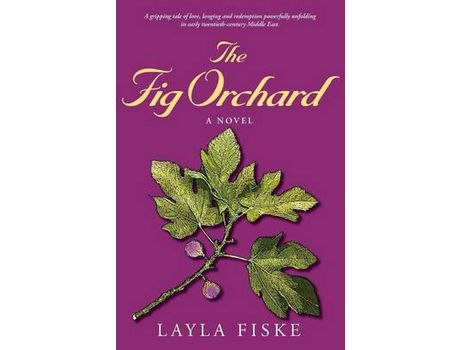 Livro The Fig Orchard de Layla Fiske ( Inglês )