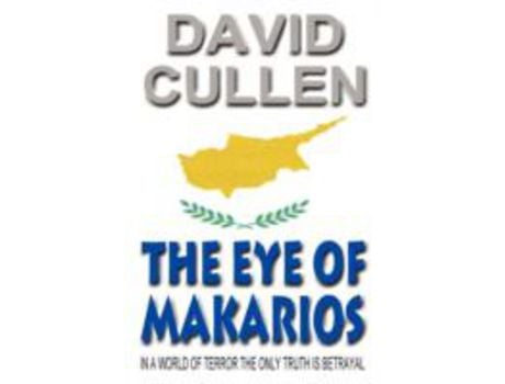 Livro The Eye Of Makarios - Revised And Updated International Edition de David Cullen ( Inglês )