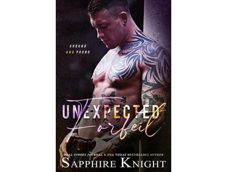 Livro Unexpected Forfeit de Sapphire Knight ( Inglês )