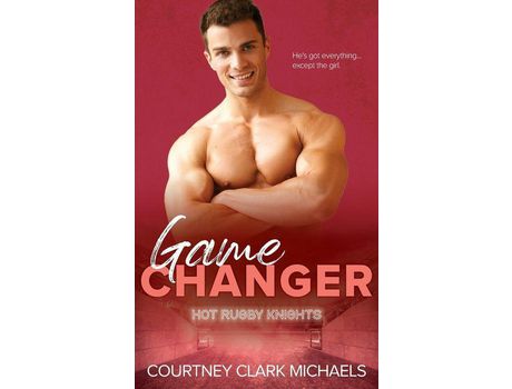 Livro Game Changer de Courtney Clark Michaels ( Inglês )