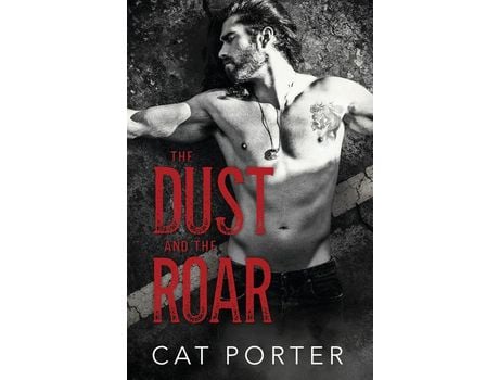 Livro The Dust And The Roar de Cat Porter ( Inglês )