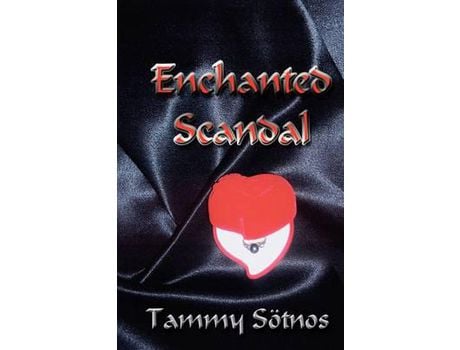Livro Enchanted Scandal de Tammy Sötnos ( Inglês )