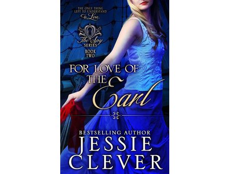 Livro For Love Of The Earl de Jessie Clever ( Inglês )