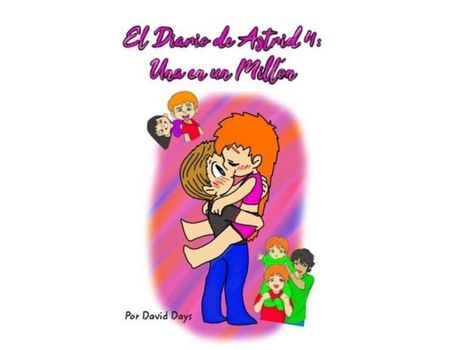 Livro El Diario De Astrid 4: Una En Un Millón de David Days ( Inglês )