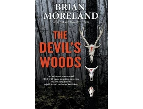 Livro The Devil'S Woods de Brian Moreland ( Inglês )