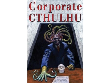 Livro Corporate Cthulhu: Lovecraftian Tales Of Bureaucratic Nightmare de Edward Stasheff ( Inglês )