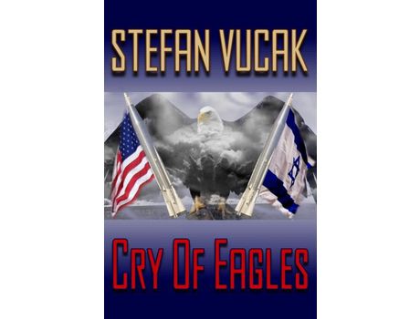 Livro Cry Of Eagles de Stefan Vucak ( Inglês )