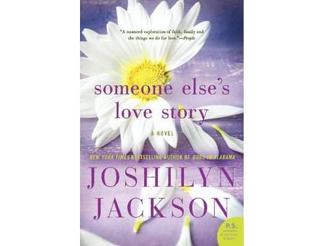 Livro Someone Else'S Love Story de Joshilyn Jackson ( Inglês )
