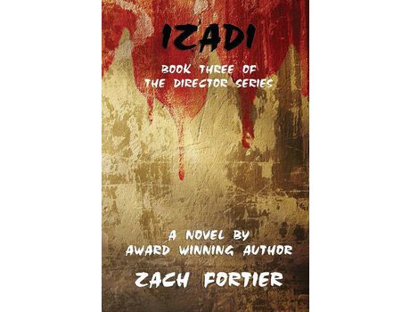 Livro Izadi: Book Three Of The Director Series de Zach Fortier ( Inglês )