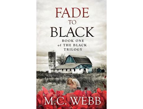 Livro Fade To Black de M.C. Webb ( Inglês )