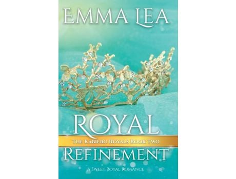 Livro Royal Refinement: The Kabiero Royals Series de Emma Lea ( Inglês )