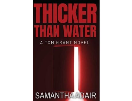 Livro Thicker Than Water de Samantha Adair ( Inglês )