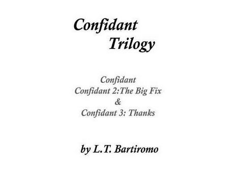 Livro Confidant Trilogy de Leslie Bartiromo ( Inglês )