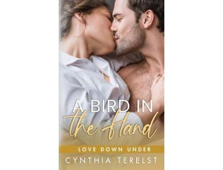 Livro A Bird In The Hand de Cynthia Terelst ( Inglês )