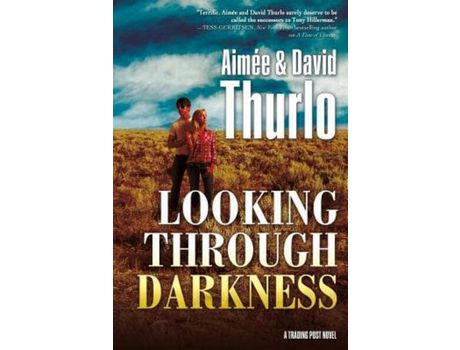 Livro Looking Through Darkness de AIMÉE THURLO ( Inglês )