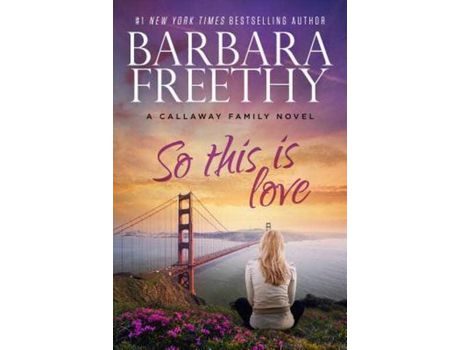 Livro So This Is Love de Barbara Freethy ( Inglês )