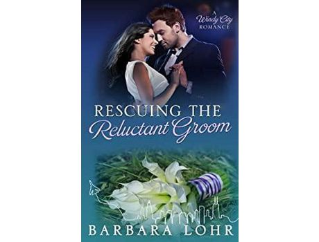 Livro Rescuing The Reluctant Groom: A Heartwarming Romance de Barbara Lohr ( Inglês )