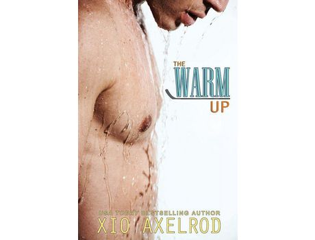 Livro The Warm Up de Xio Axelrod ( Inglês )
