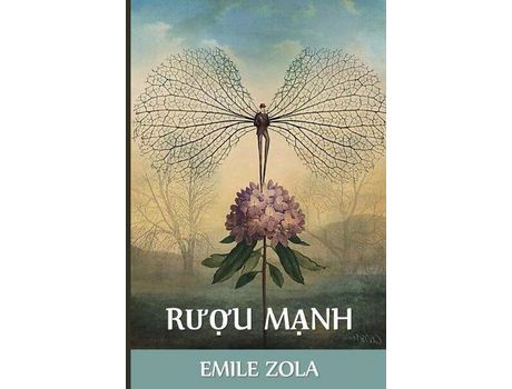 Livro Ru?U M?Nh: Whiskey, Vietnamese Edition de Emile Zola ( Inglês )