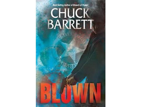 Livro Blown de Chuck Barrett ( Inglês )