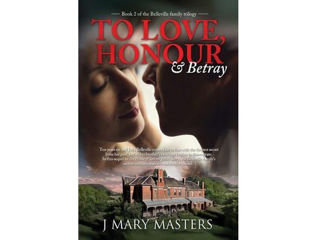Livro To Love, Honour &Amp; Betray de J Mary Masters ( Inglês )