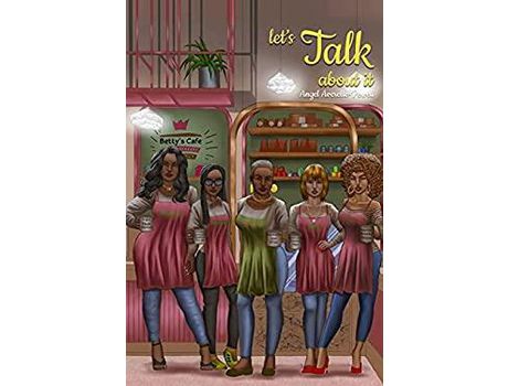Livro Let'S Talk About It de Angel Averette-Powell ( Inglês )
