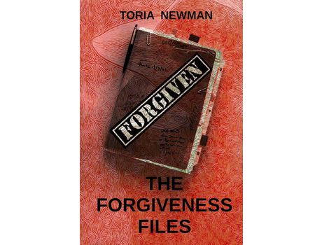 Livro The Forgiveness Files de Toria Newman ( Inglês )