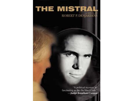 Livro The Mistral de robert p desjardins ( Inglês )