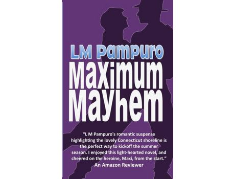 Livro Maximum Mayhem de L.M. Pampuro ( Inglês )