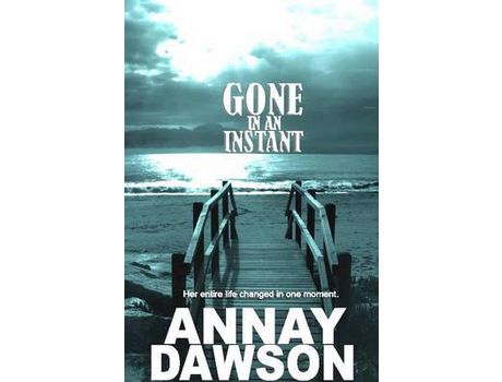 Livro Gone In An Instant de Annay Dawson ( Inglês )