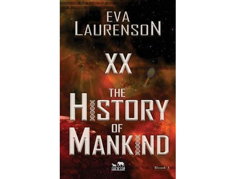 Livro Xx - The History Of Mankind de Eva Laurenson ( Inglês )