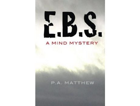 Livro E. B. S.: A Mind Mystery de P. A. Matthew ( Inglês )