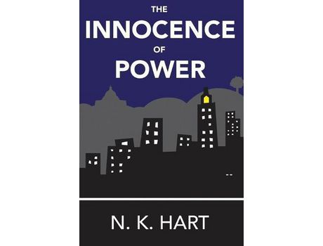 Livro The Innocence Of Power de N K Hart ( Inglês )