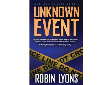 Livro Unknown Event (School Marshal Novel Book 3) de Robin Lyons ( Inglês )