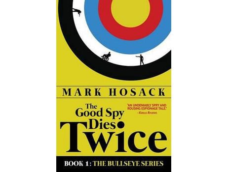 Livro The Good Spy Dies Twice de MARK H HOSACK ( Inglês )
