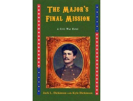 Livro The Major'S Final Mission de Jack L. Dickinson ( Inglês )