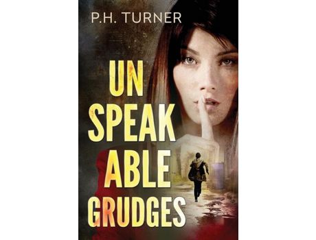 Livro Unspeakable Grudges: A Claire Callahan Mystery de PH Turner ( Inglês )