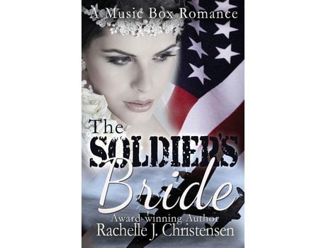 Livro The Soldier'S Bride de Rachelle J. Christensen ( Inglês )