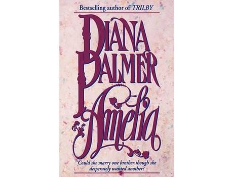 Livro Amelia de Diana Palmer ( Inglês )