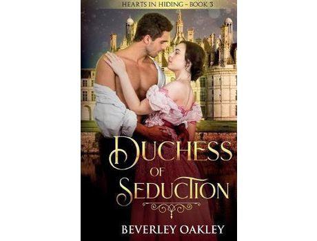 Livro Duchess Of Seduction de Beverley Oakley ( Inglês )