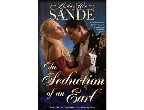 Livro The Seduction Of An Earl de Linda Rae Sande ( Inglês )