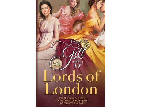 Livro Lords Of London: Books 1-3 de Tamara Gill ( Inglês )