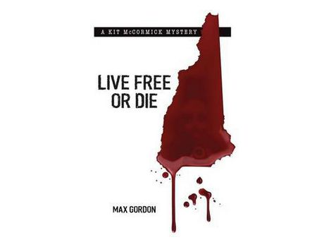 Livro Live Free Or Die de Max Gordon ( Inglês )