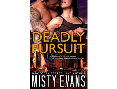 Livro Deadly Pursuit: Scvc Taskforce Romantic Suspense Series de Misty Evans ( Inglês )